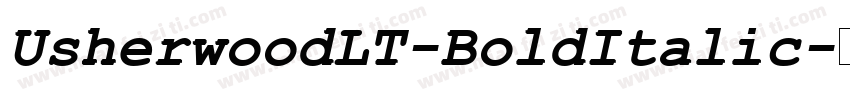 UsherwoodLT-BoldItalic字体转换