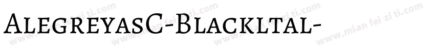 AlegreyasC-Blackltal字体转换