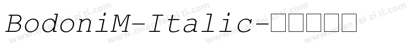 BodoniM-Italic字体转换