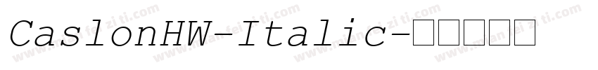 CaslonHW-Italic字体转换