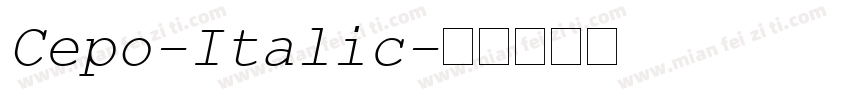 Cepo-Italic字体转换
