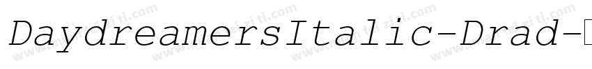 DaydreamersItalic-Drad字体转换