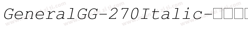 GeneralGG-270Italic字体转换