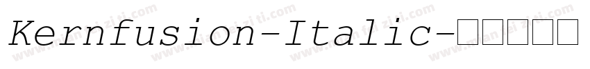 Kernfusion-Italic字体转换