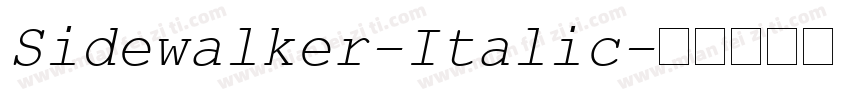 Sidewalker-Italic字体转换