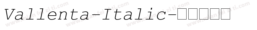 Vallenta-Italic字体转换
