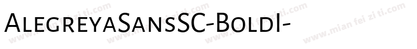 AlegreyaSansSC-BoldI字体转换