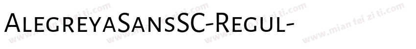 AlegreyaSansSC-Regul字体转换
