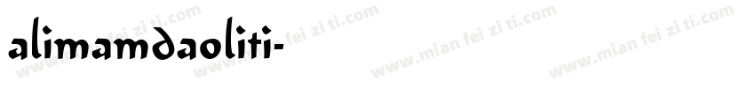 alimamdaoliti字体转换