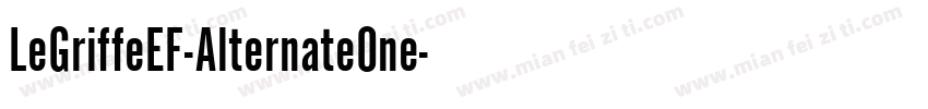 LeGriffeEF-AlternateOne字体转换