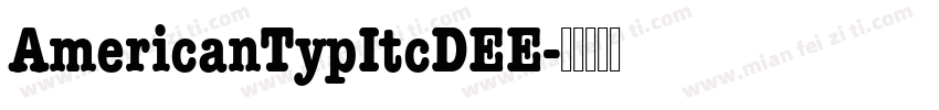 AmericanTypItcDEE字体转换