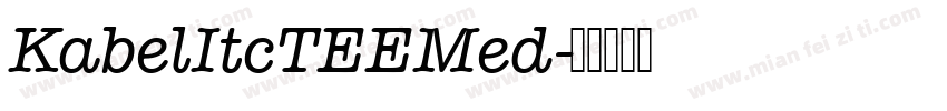 KabelItcTEEMed字体转换