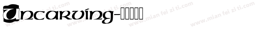 Uncarving字体转换