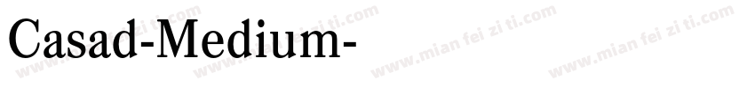 Casad-Medium字体转换