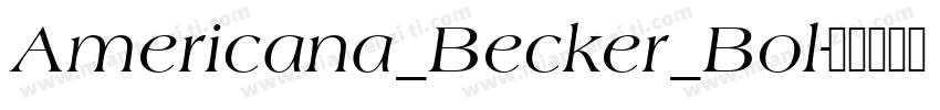 Americana_Becker_Bol字体转换