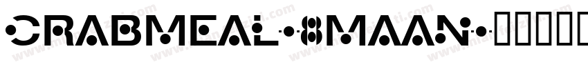 Crabmeal-8MaAn字体转换