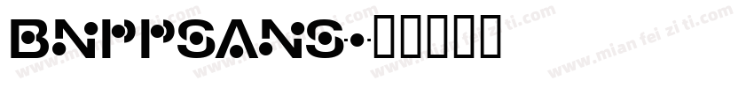 bnppsans字体转换