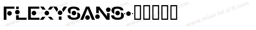 flexysans字体转换