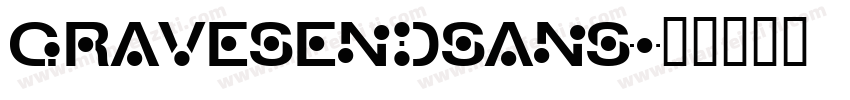 gravesendsans字体转换