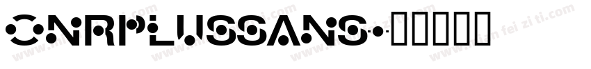 onrplussans字体转换