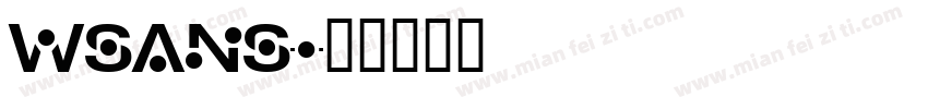 wsans字体转换