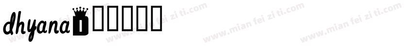 Dhyana字体转换