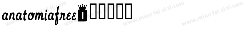 anatomiafree字体转换