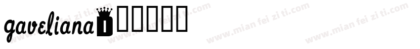 gaveliana字体转换