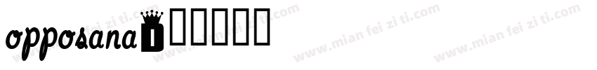 opposana字体转换
