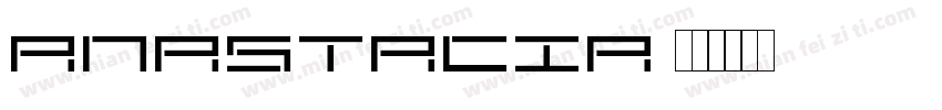 Anastacia字体转换