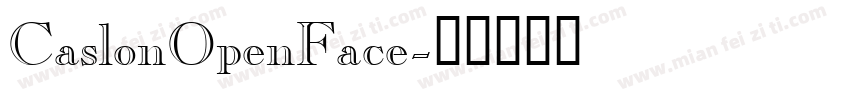 CaslonOpenFace字体转换