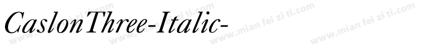 CaslonThree-Italic字体转换