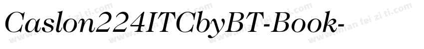 Caslon224ITCbyBT-Book字体转换