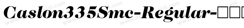 Caslon335Smc-Regular字体转换