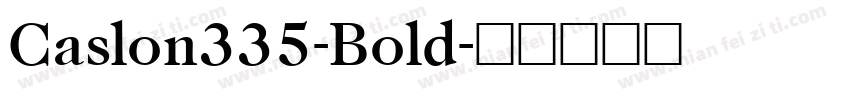 Caslon335-Bold字体转换