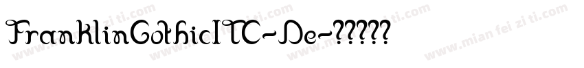 FranklinGothicITC-De字体转换