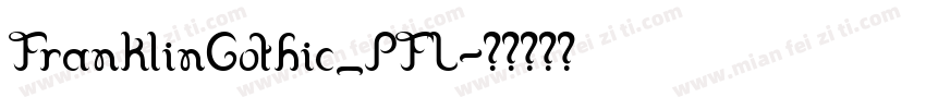 FranklinGothic_PFL字体转换