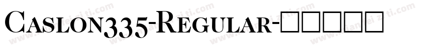 Caslon335-Regular字体转换