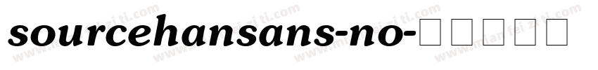 sourcehansans-no字体转换