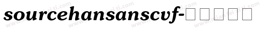 sourcehansanscvf字体转换