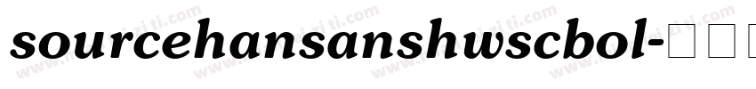 sourcehansanshwscbol字体转换