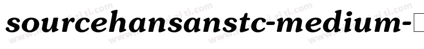 sourcehansanstc-medium字体转换