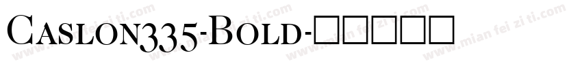 Caslon335-Bold字体转换