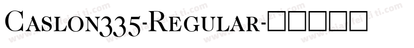 Caslon335-Regular字体转换