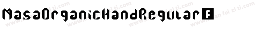 MasaOrganicHandRegular字体转换