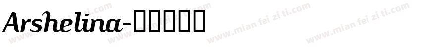 Arshelina字体转换