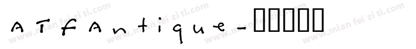 ATFAntique字体转换