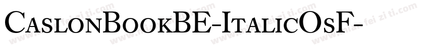 CaslonBookBE-ItalicOsF字体转换