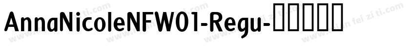 AnnaNicoleNFW01-Regu字体转换