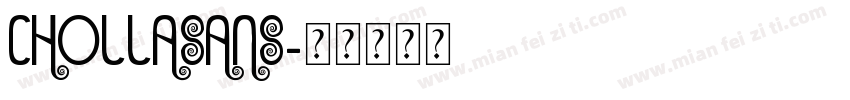 chollasans字体转换